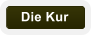Die Kur
